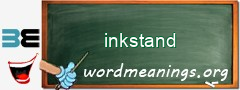 WordMeaning blackboard for inkstand